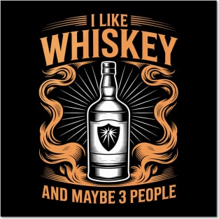 I Like Whiskey Idea Posters and Art